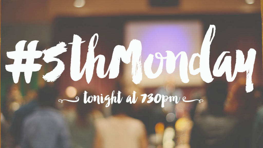 5th Mionday tonight
